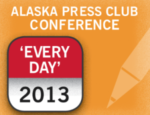 Alaska Press Club 2013 Excerpt