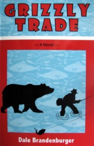 ‘Grizzly Trade’ is Brandenburger’s second novel, but the first to see print.