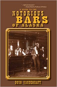 notorious bars of alaska