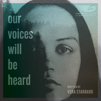A promotional image for “Our Voices Will Be Heard” by Vera Starbard. (Image courtesy of Perseverance Theatre)