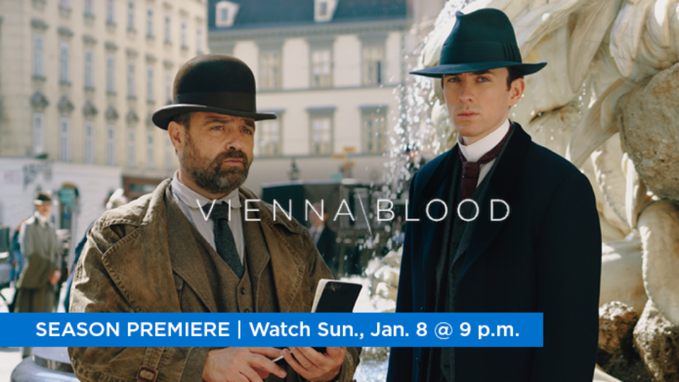 Vienna Blood: Season Premiere- Watch Sunday, January 8 at 9 p.m.